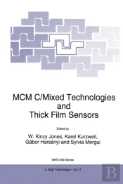 Mcm C/Mixed Technologies And Thick Film Sensors