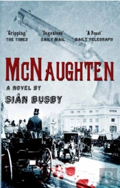 Mcnaughten: An Historical Novel