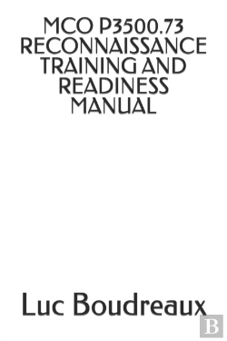 Bertrand.pt - Mco P3500.73 Reconnaissance Training And Readiness Manual