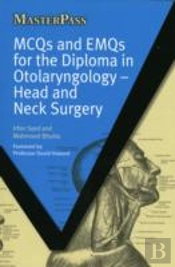Mcqs And Emqs For The Diploma In Otolaryngology