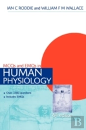 Mcqs & Emqs In Human Physiology, 6th Edition