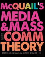 Mcquailâ€™S Media And Mass Communication Theory