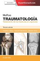 Mcrae. Traumatología. Tratamiento De Las Fracturas En Urgencias + Expertconsult (3ª Ed.)