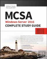 Mcsa Windows Server 2016 Complete Study Guide