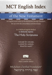 Mct English Index Of The New Testament,  Mickelson Clarified