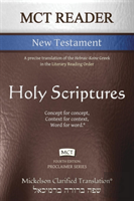 Mct Reader New Testament, Mickelson Clarified