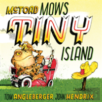 Mctoad Mows Tiny Island