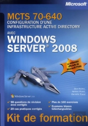Mcts 70-640 ; Configuration D'Une Infrastructure Active Directory Avec Windows Server 2008