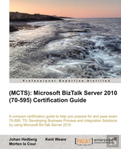 Bertrand.pt - Mcts Microsoft Biztalk Server 2010 (70-595) Certification Guide