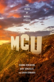 Mcu: The Reign Of Marvel Studios