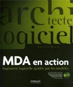 Bertrand.pt - Mda En Action ; Ingénierie Logicielle Guidée Par Les Modèles