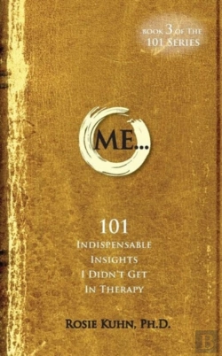 Bertrand.pt - Me... 101 Indispensable Insights I Didn'T Get In Therapy