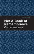 Me: A Book Of Rememberance