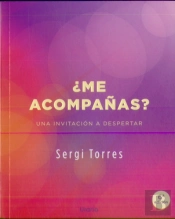 ¿Me Acompañas?