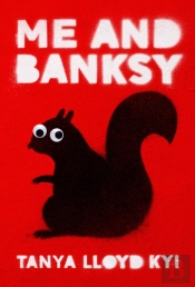 Me And Banksy