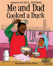 Me And Dad Cooked A Duck