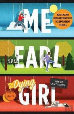 Bertrand.pt - Me And Earl And The Dying Girl