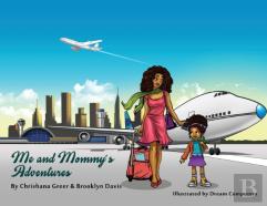 Me And Mommy'S Adventures