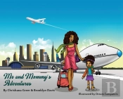 Me And Mommy'S Adventures