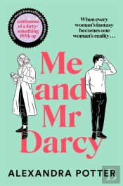 Me And Mr Darcy