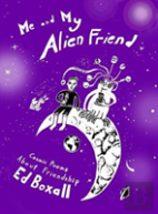 Me And My Alien Friend