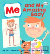 Me And My Amazing Body