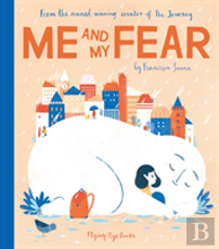 Me And My Fear