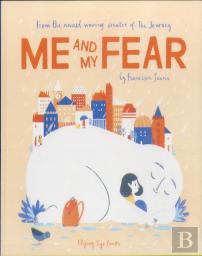 Me And My Fear