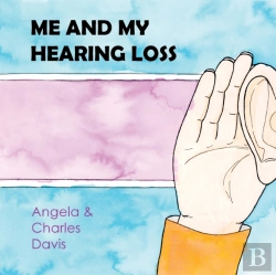 Bertrand.pt - Me And My Hearing Loss