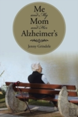 Bertrand.pt - Me And My Mom And Her Alzheimer'S