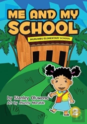 Me And My School
