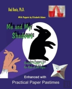 Bertrand.pt - Me And My Shadows--Shadow Puppet Fun For Children Of All Ages