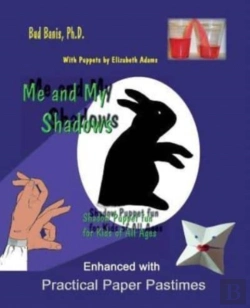 Bertrand.pt - Me And My Shadows Shadow Puppet Fun For Kids Of All Ages