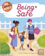 Me And My World: Being Safe
