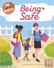 Me And My World: Being Safe