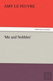 'Me And Nobbles'