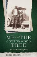 Me And The Cottonwood Tree