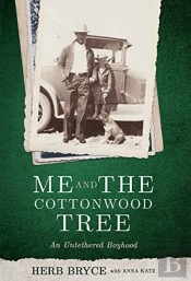 Me And The Cottonwood Tree