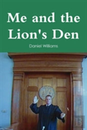 Me And The Lion'S Den