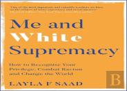 Me And White Supremacy