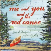 Me And You And The Red Canoe