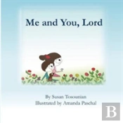 Me And You, Lord