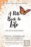 Me/Cfs A Path Back To Life