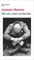 Me Crie Como Un Fascista