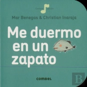 Me Duermo En Un Zapato