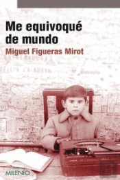 Me Equivoqué De Mundo
