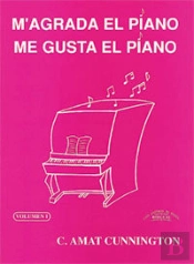 Me Gusta El Piano / M'Agrada El Piano. Vol. 1