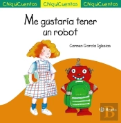 Me Gustaría Tener Un Robot