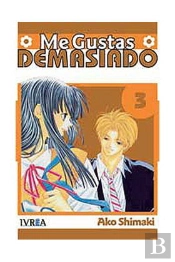 Me Gustas Demasiado 03 (Comic)