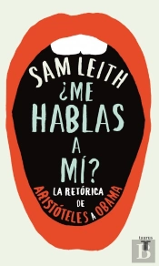 ¿Me Hablas A Mí?